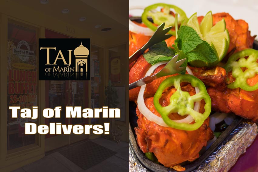 Taj of Marin Delivers - Images of Taj of Marin's entrance, dish and logo with text.